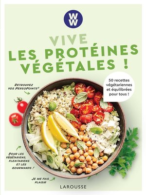 cover image of Vive les protéines végétales